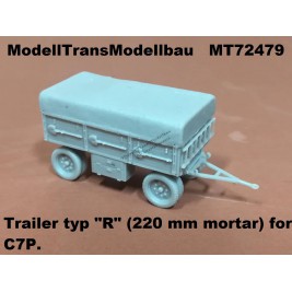 Trailer typ "R" (220 mm mortar) for C7P