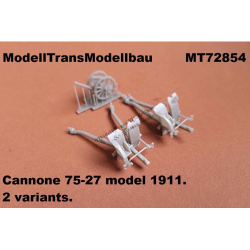 Cannone 75-27 model 1911. 2 variants.